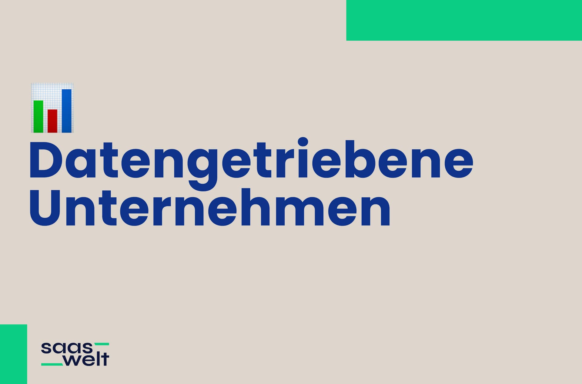 Datengetriebene Unternehmen: Die Gründe für ihren Erfolg