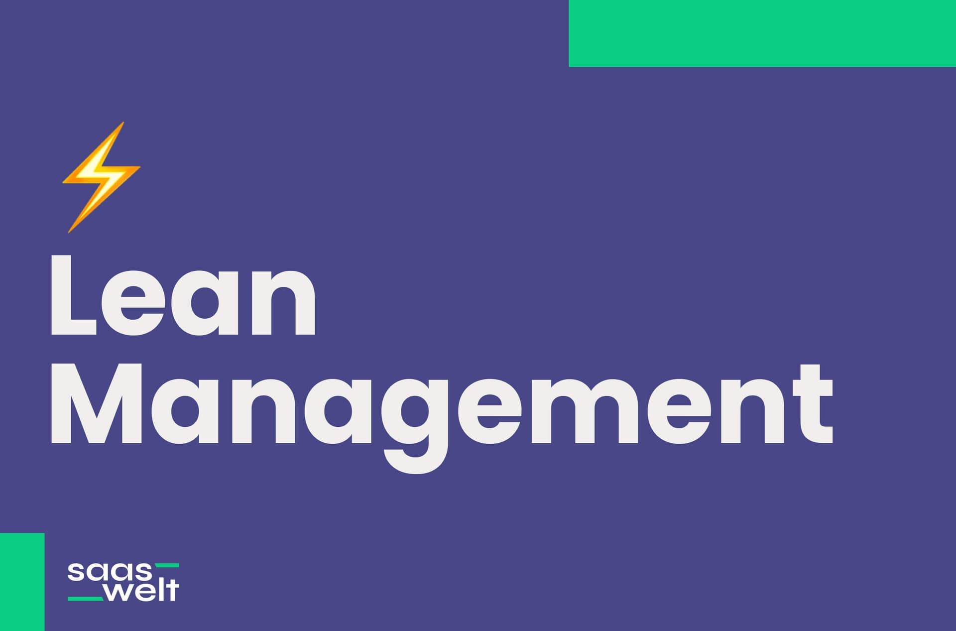 Lean Management: Definition, Prinzipien und Methoden für Ihr Unternehmen