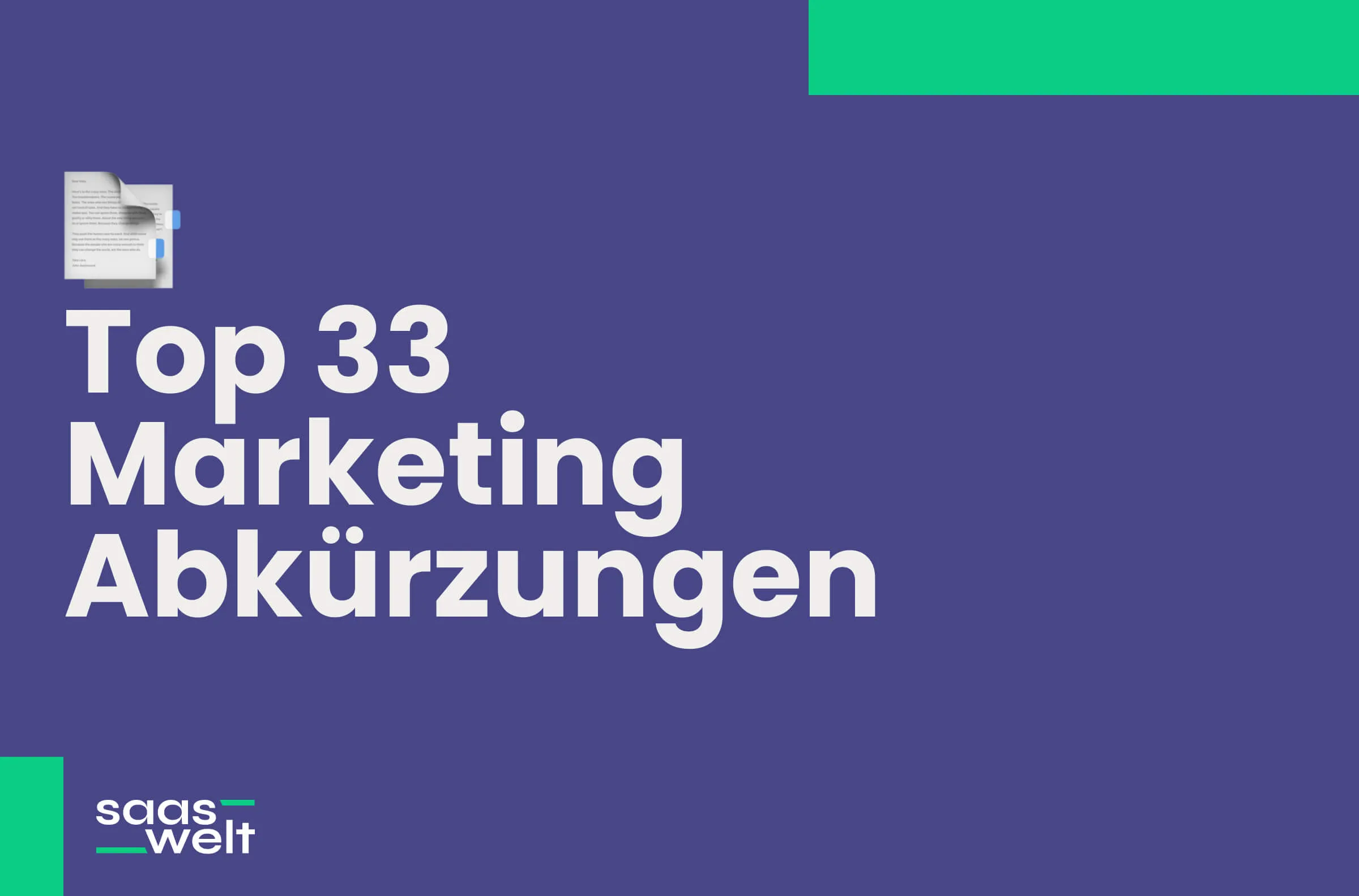 Top 33 Marketing Abkürzungen: Unentbehrliche Begriffe im Online Marketing