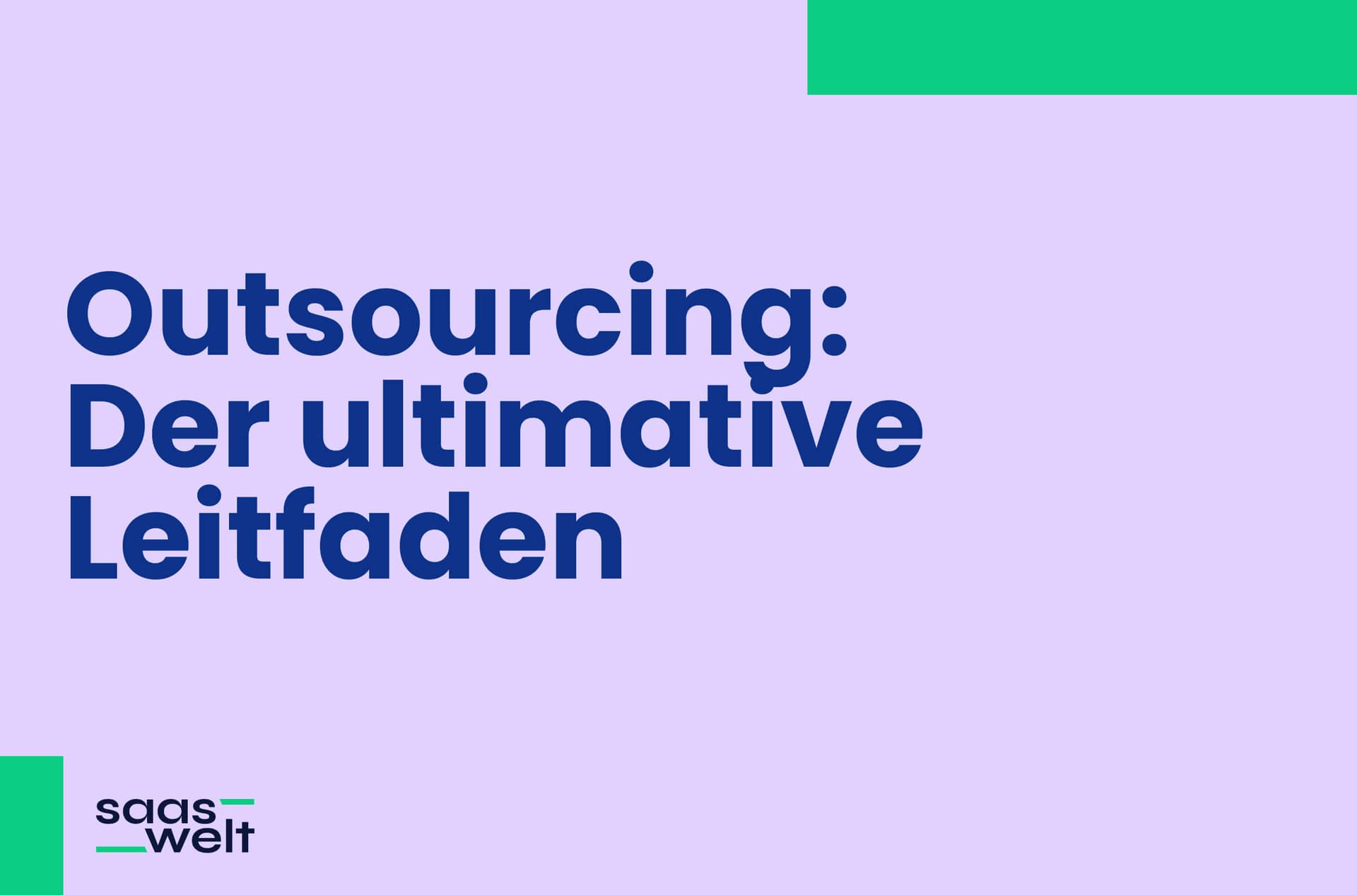 Outsourcing: Der ultimative Leitfaden für effizienteres Arbeiten