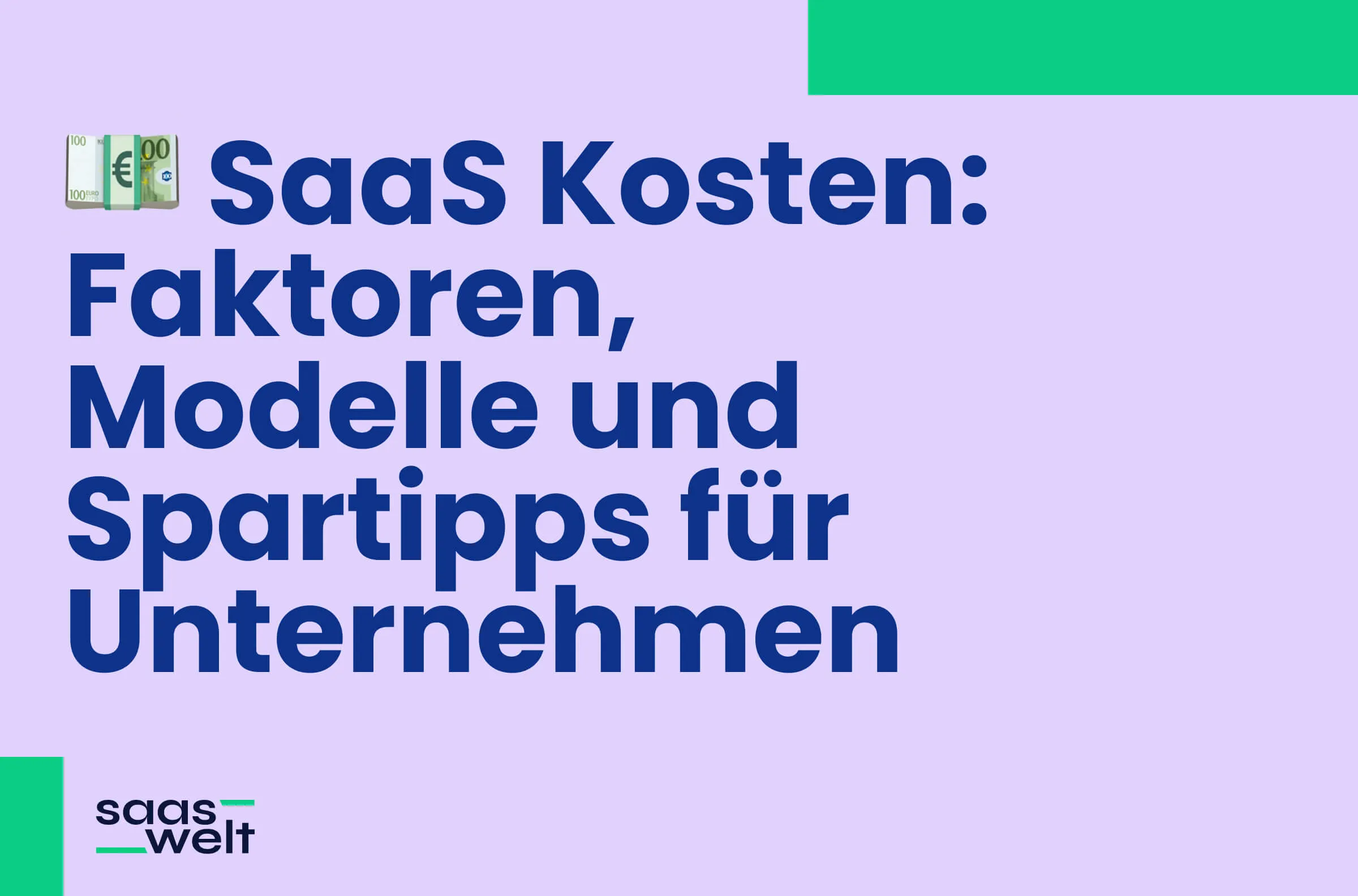 SaaS-Kosten verstehen und optimieren: Preismodelle, Faktoren und Strategien