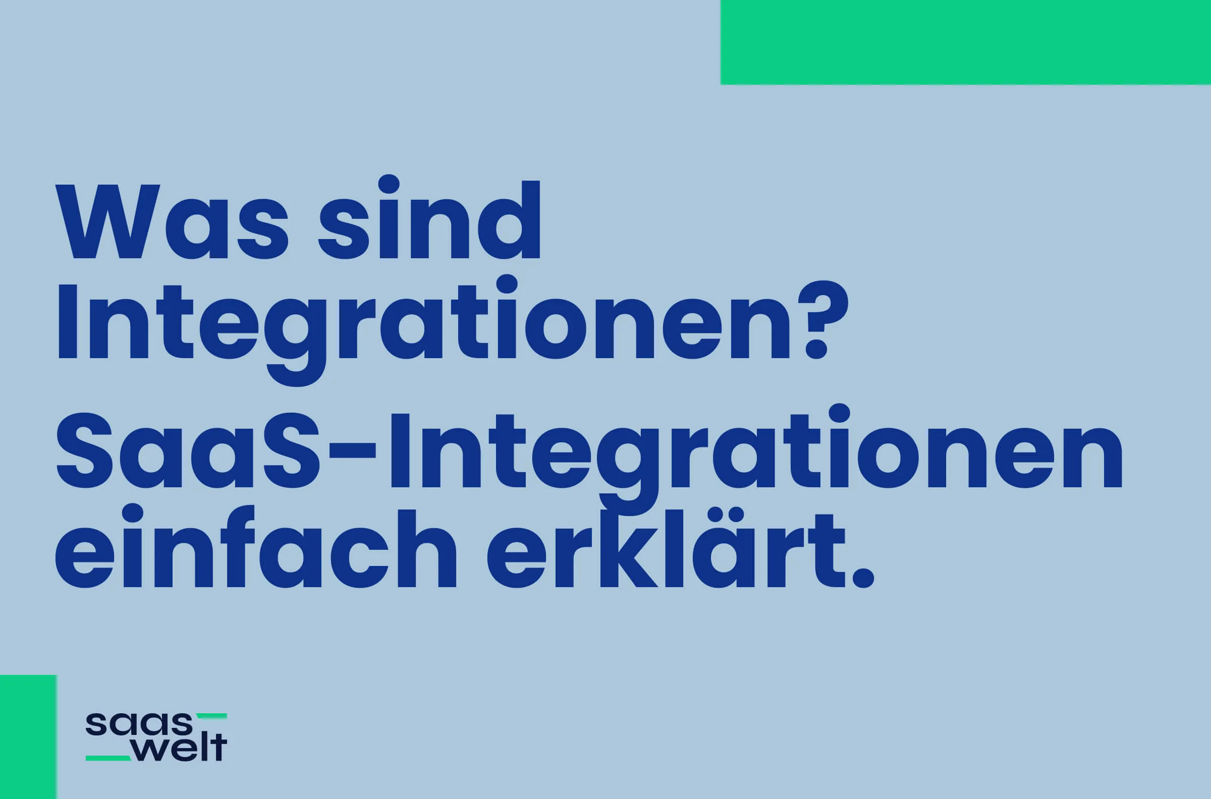 Was sind Integrationen? Einblick in SaaS-Integrationen und deren Vorteile