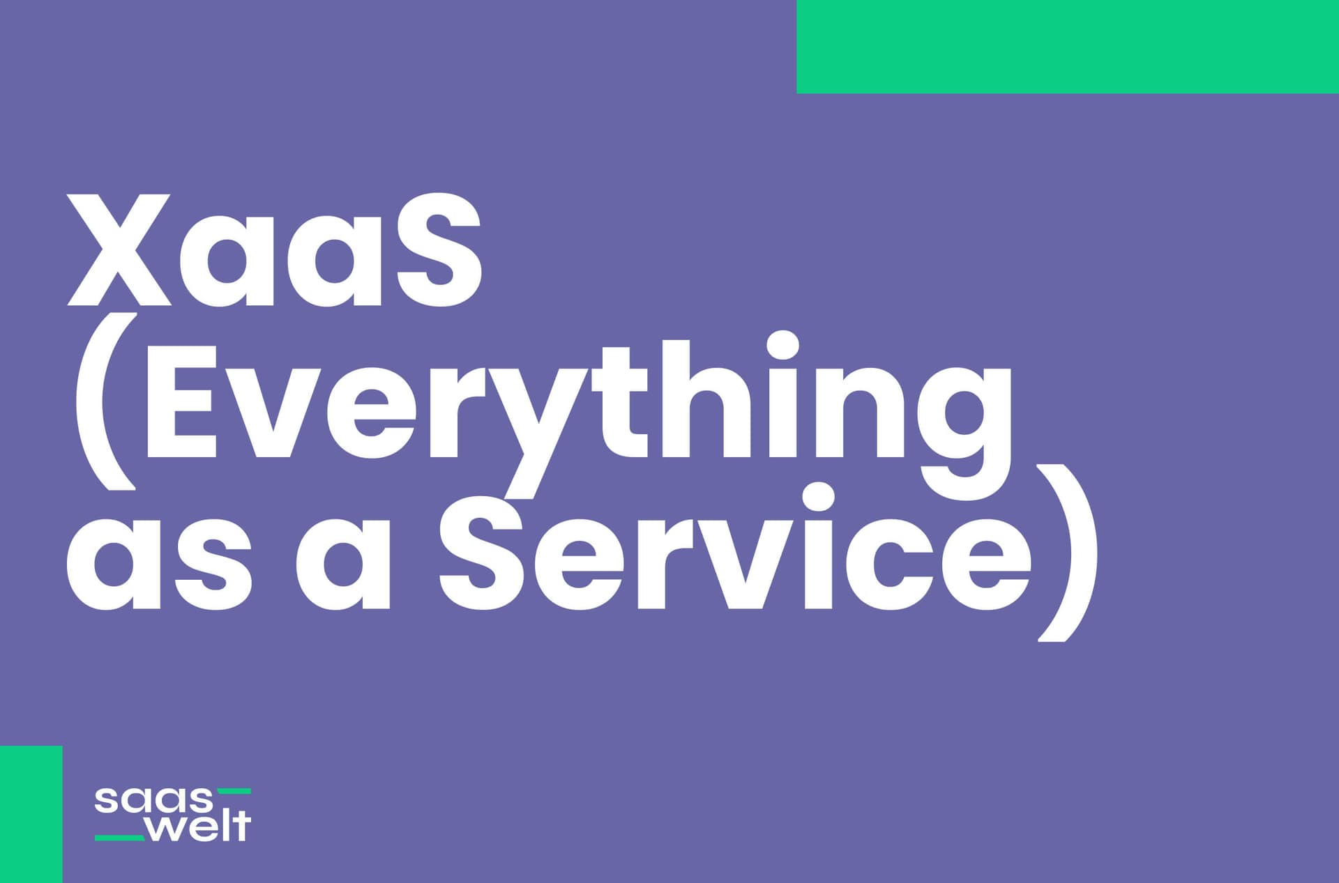 XaaS (Everything as a Service): Ein umfassender Leitfaden