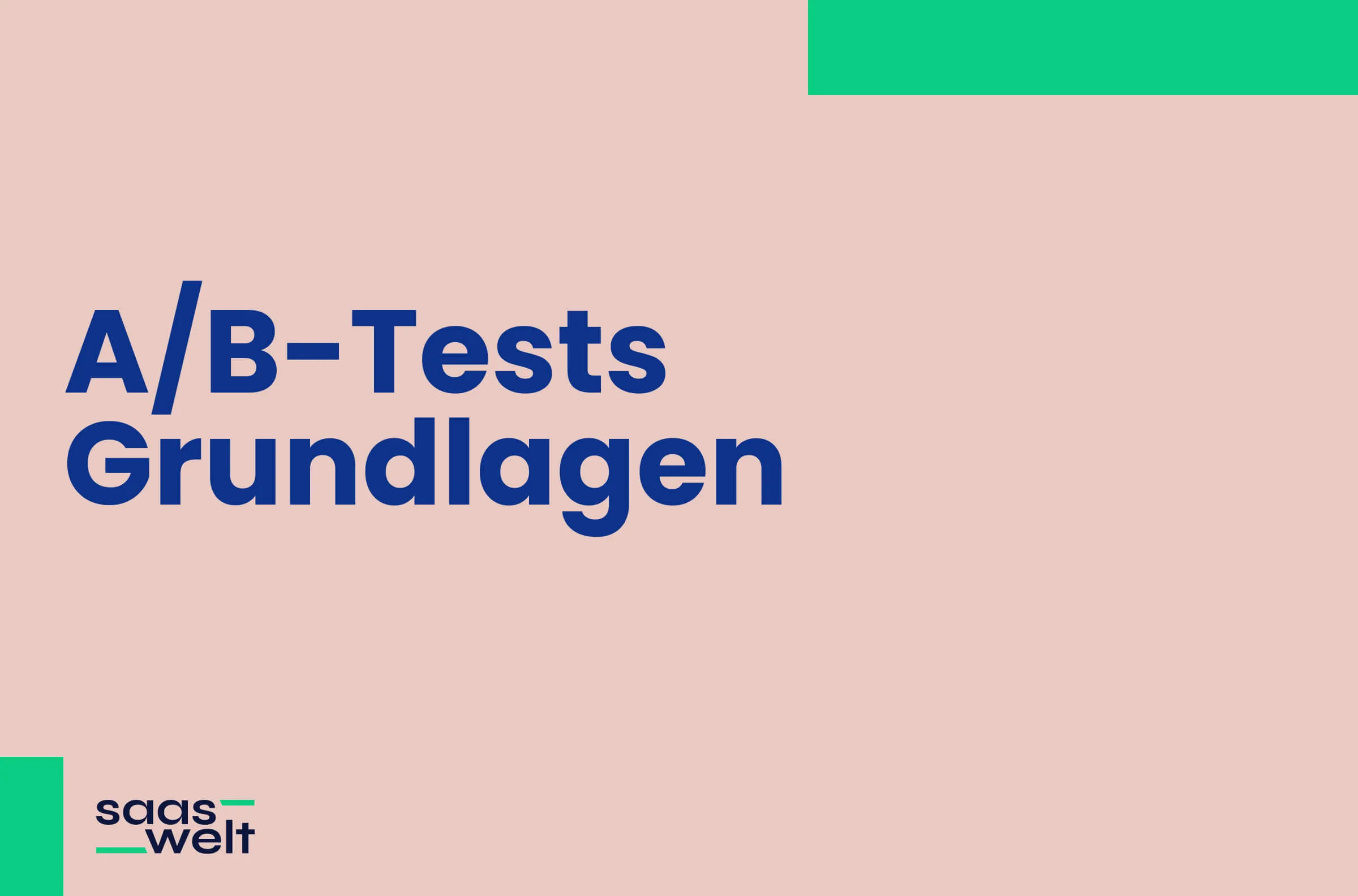 Ein Anfängerleitfaden für A/B-Tests: Grundlagen verstehen und loslegen