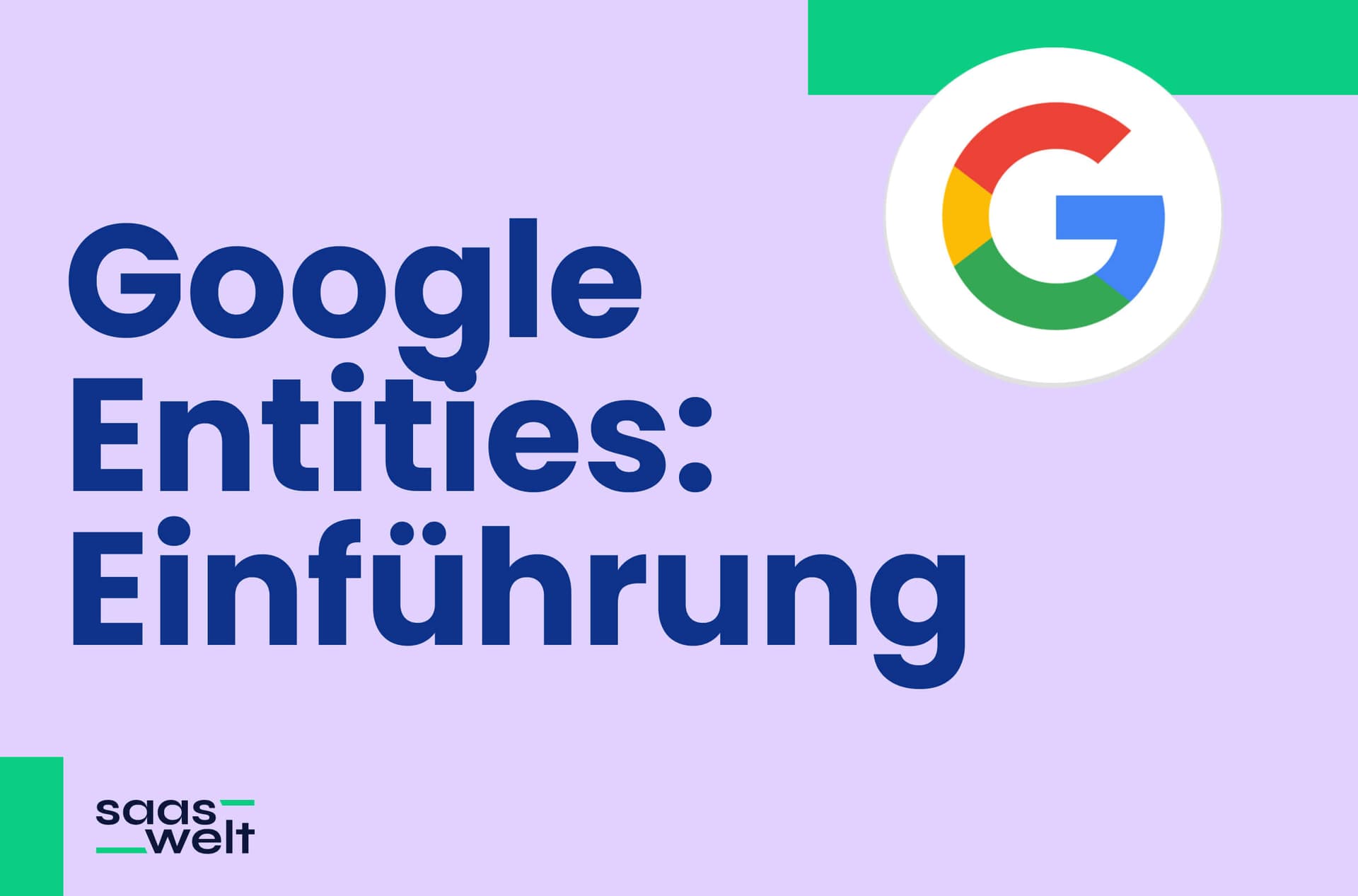 Google Entities erklärt: Der verborgene Erfolgsfaktor für dein Ranking