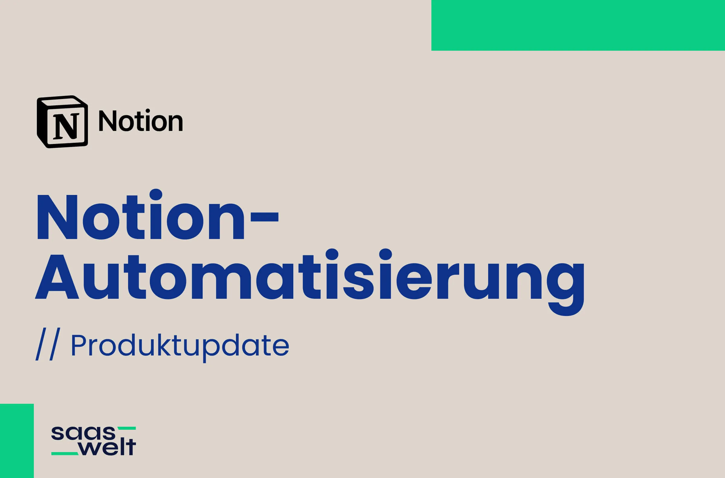 Notion-Automatisierung: Automations-Update (Aug 2023)
