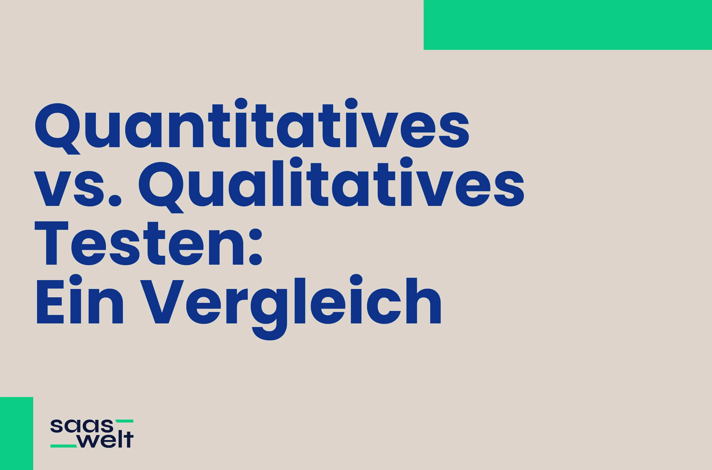 Quantitatives vs. Qualitatives Testen: Ein Vergleich