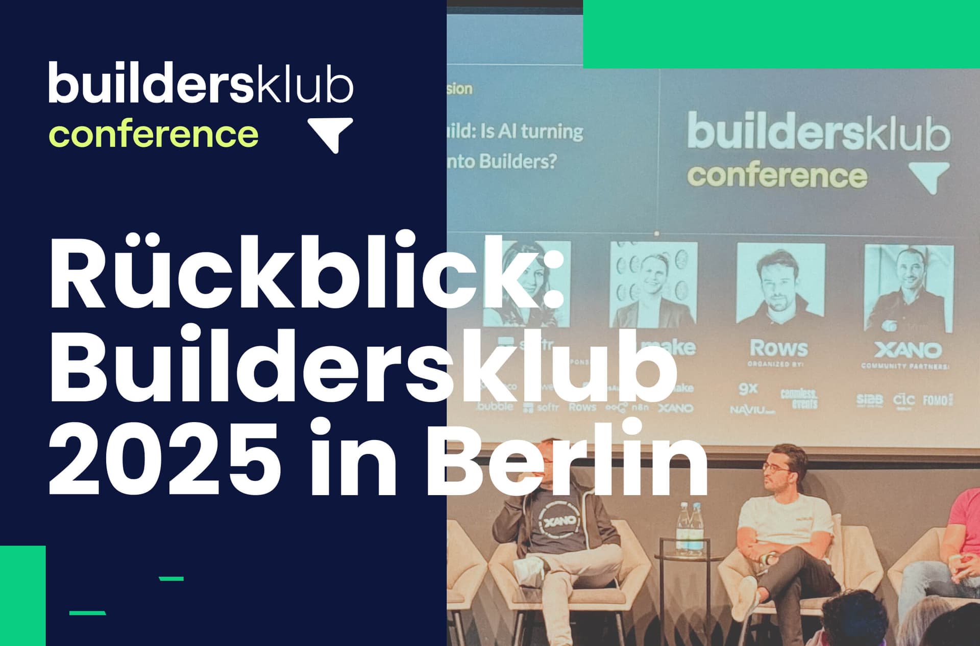 Rückblick: Buildersklub 2025 in Berlin – AI, Automatisierung & der neue Builder-Mindset