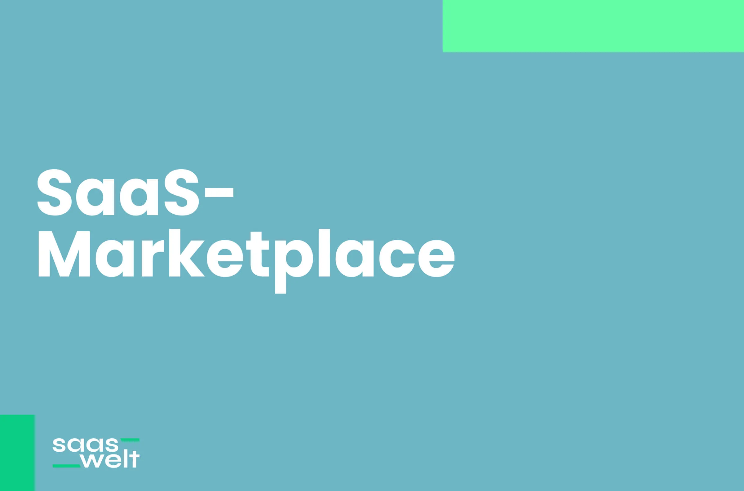 Ein SaaS-Marketplace: Eine Einführung