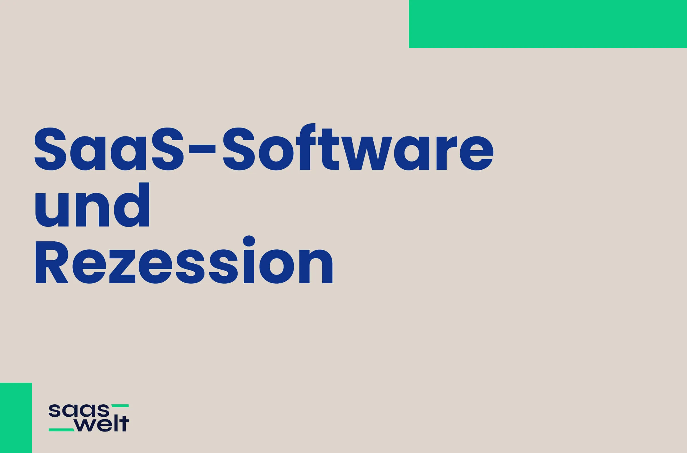 Wie SaaS-Software während Rezessionen gedeiht