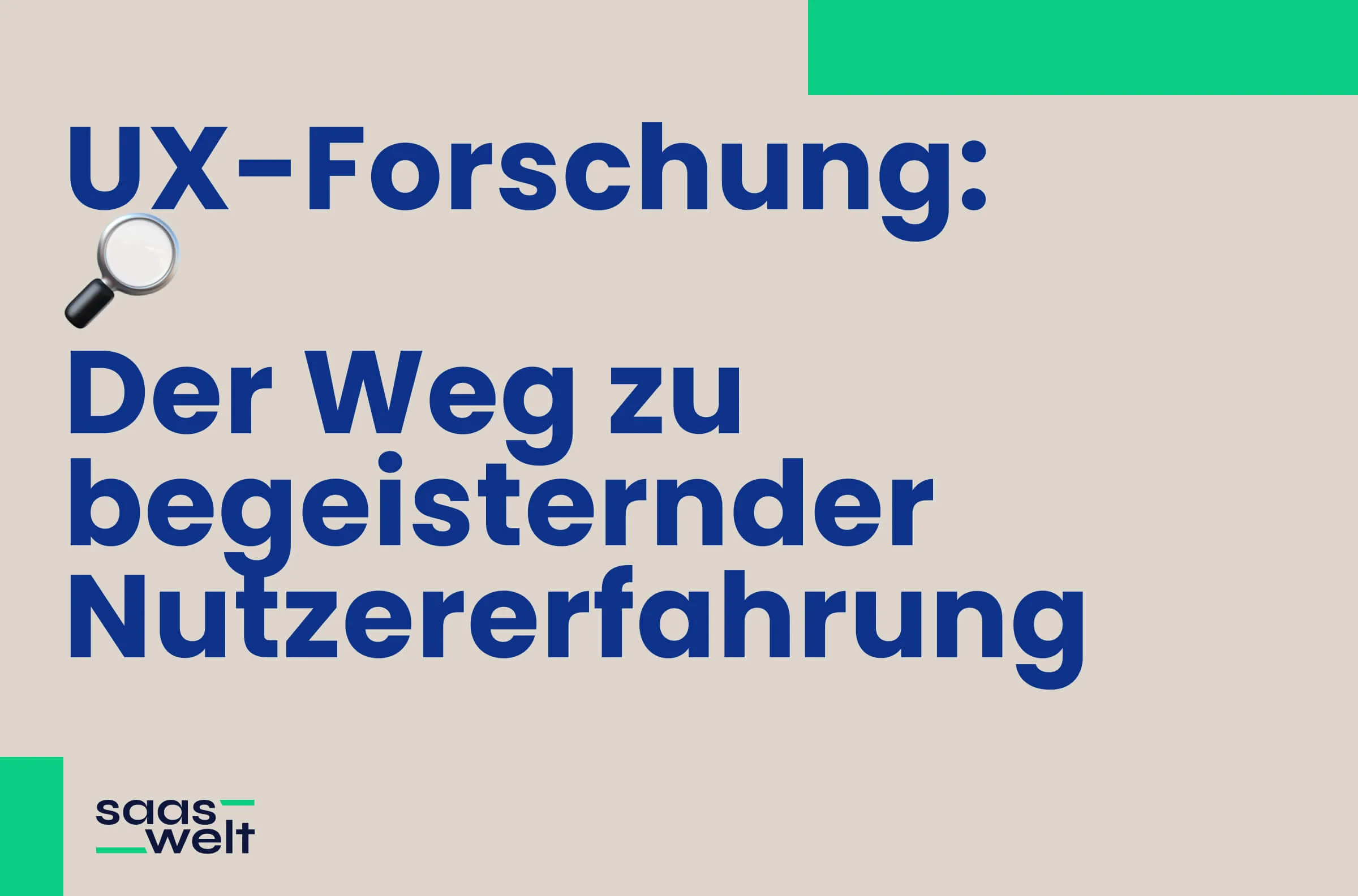 Die Bedeutung von UX-Forschung: Alles, was Sie wissen müssen