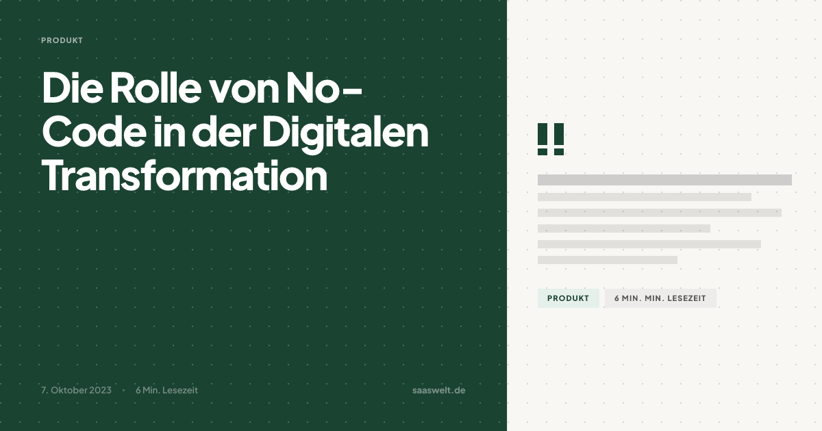 Die Rolle von No-Code in der Digitalen Transformation | SaaS-Welt